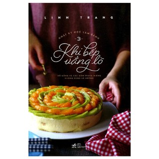 Hình ảnh Sách - Nhật Ký Học Làm Bánh 3 - Khi Bếp Vắng Lò