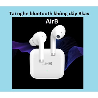 Hình ảnh [Chính Hãng] Tai nghe Bluetooth không dây Bkav AirB -Hàng Việt Nam. Chuẩn chống nước IP54