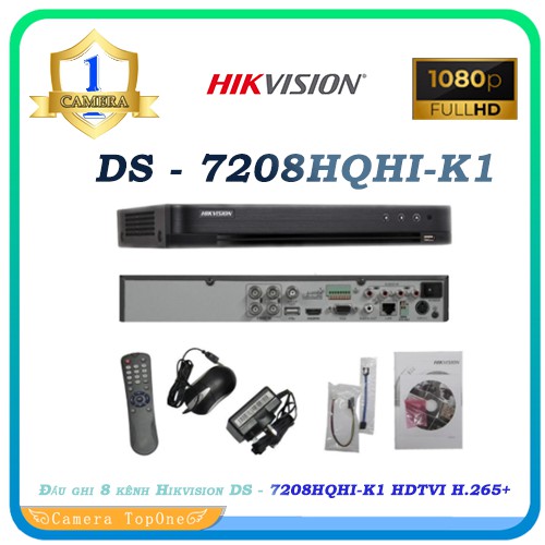 Đầu ghi 8 kênh Hikvision DS - 7208HQHI-K1 HDTVI H.265+