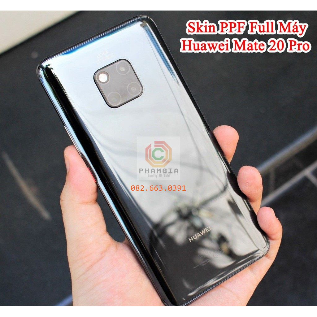 Dán PPF Huawei Mate 20 Pro bóng, nhám cho màn hình, mặt lưng, full lưng viền siêu bảo vệ