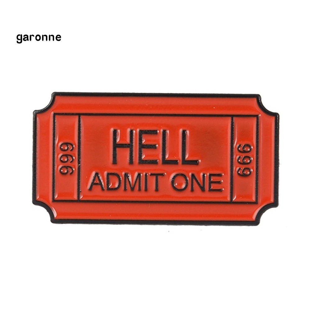 GA_English Letter Hell Admit One Badge Metal Brooch Pin Clothes Scarf Jewelry Decor