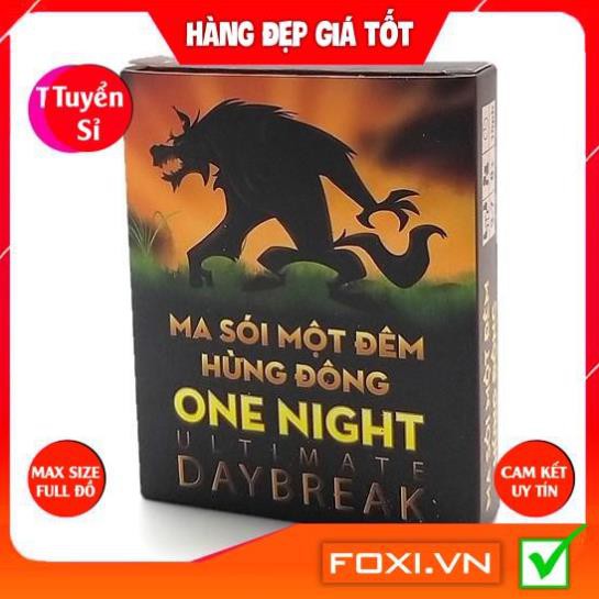 Boardgame Ma Sói One Night Ultimate Day Break Foxi-Phiên bản Việt Hóa-Cao Cấp-Trò chơi trí tuệ