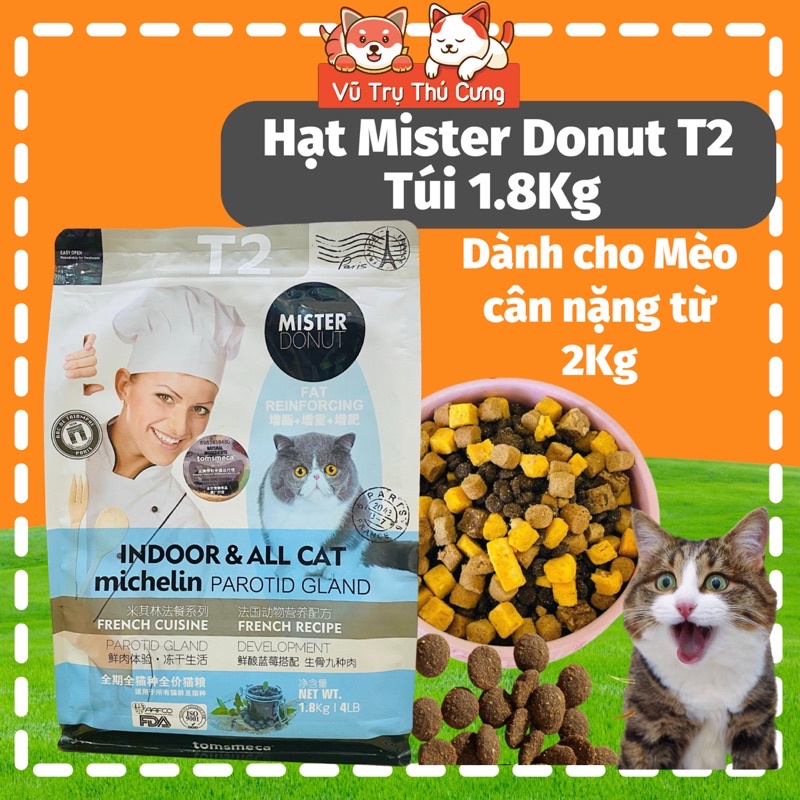 Hạt Mister Donut T2 dành cho mèo trưởng thành, túi 1.8Kg