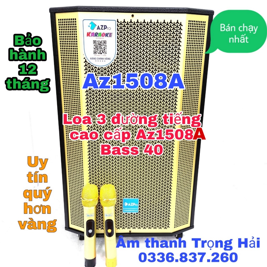 LOA KÉO CHÍNH HÃNG AZPRO AZ1508A 2022.BASS 40_3 ĐƯỜNG TIẾNG_ĐẲNG CẤP TRONG TỪNG NÚT CHỈNH