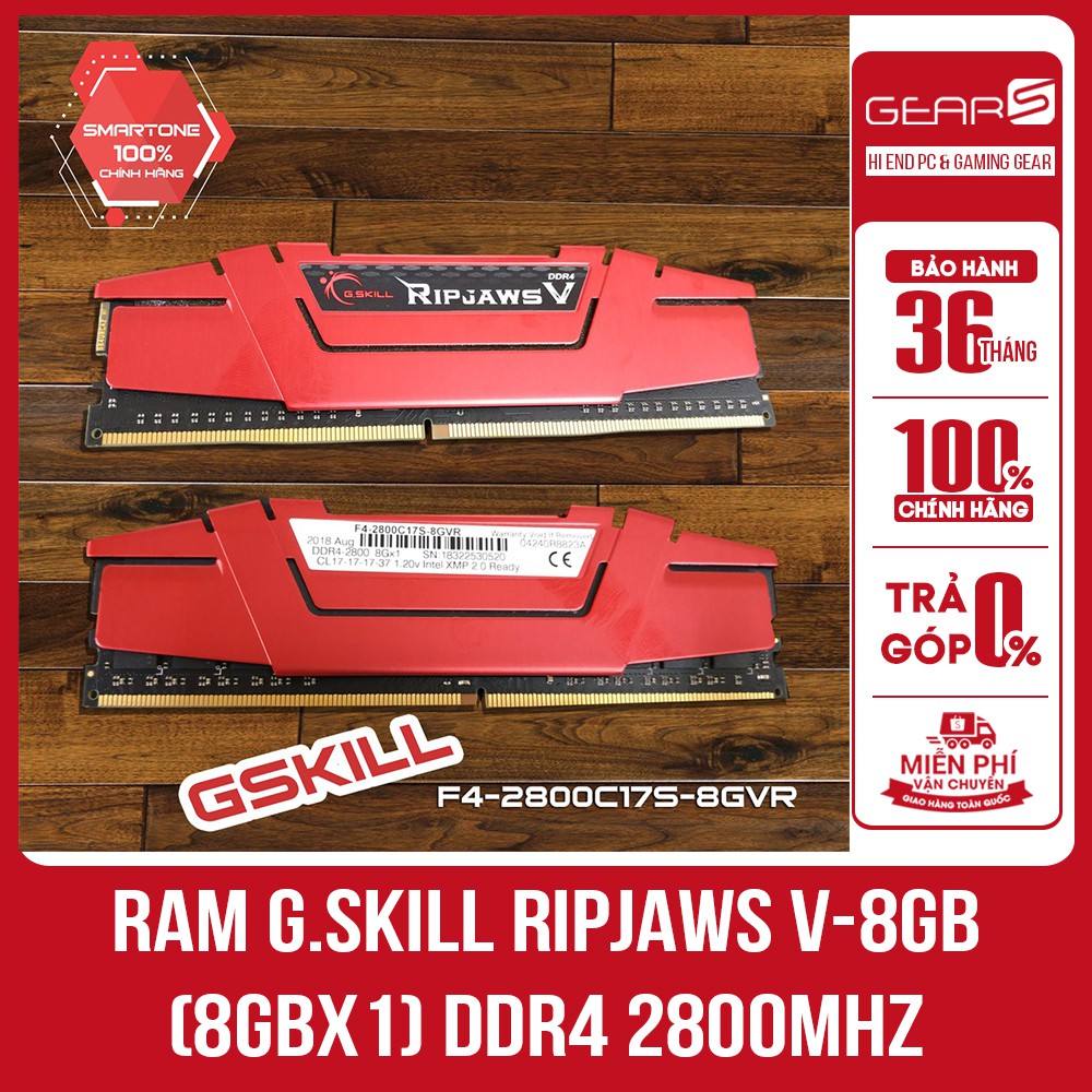 RAM G.SKILL RIPJAWS V 8GB (8GBx1) DDR4 2800MHz F4-2800C17S-8GVR- Bảo hành 36T chính hãng Mai hoàng | BigBuy360 - bigbuy360.vn