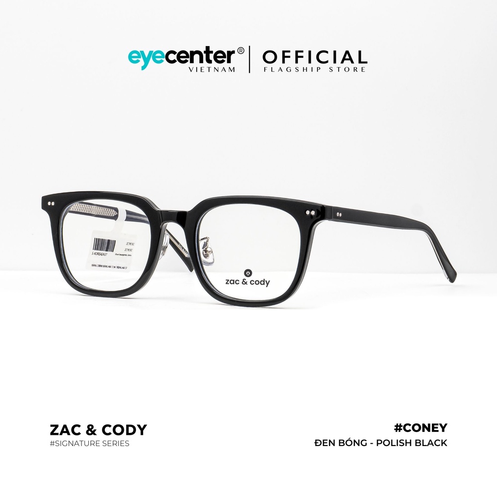Gọng kính cận nam nữ CONEY chính hãng ZAC &amp; CODY A28-S lõi thép chống gãy nhập khẩu by Eye Center Vietnam