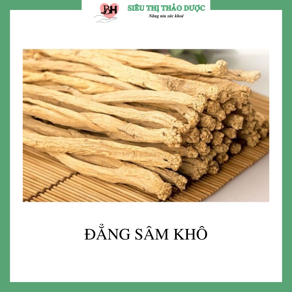 Đẳng Sâm Khô Thơm, Sạch Giúp Tăng Cường Sinh Lý, Bồi Bổ Sức Khoẻ