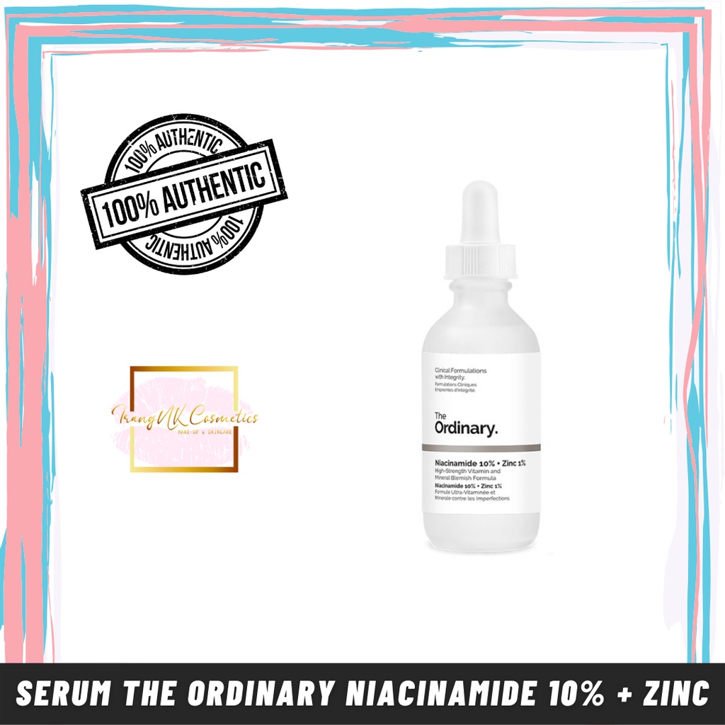 Tinh Chất The Ordinary Niacinamide 10% + Zinc 1%