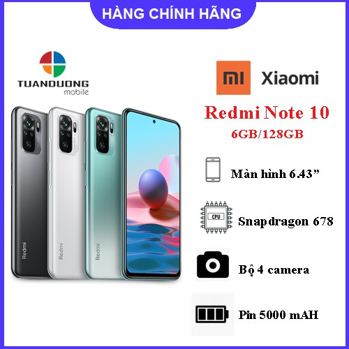 Điện thoại Xiaomi Redmi Note 10 ( 6+128G) | HÀNG CHÍNH HÃNG | Bảo Hành 18 Tháng