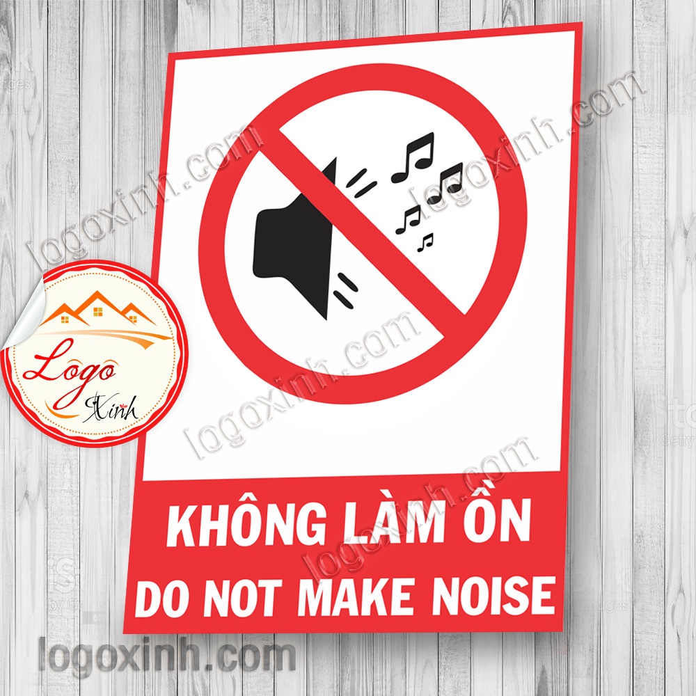 LOGO TEM STICKER KHÔNG LÀM ỒN, DO NOT MAKE NOISE, CẢNH BẢO KHÔNG GÂY ỒN ÀO TẠI KHU VỰC CHỈ ĐỊNH