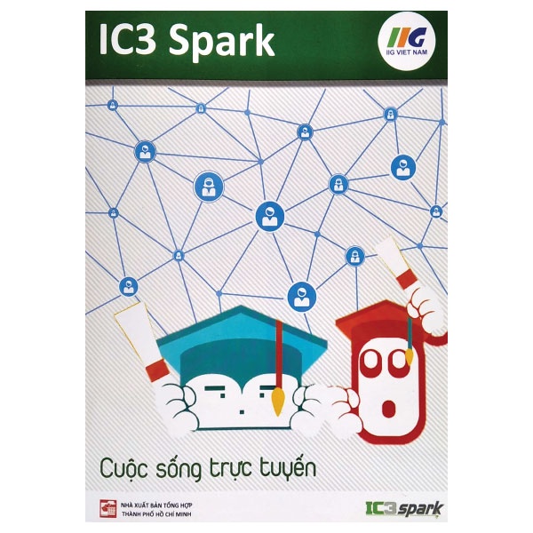 Sách IC3 Spark - Cuộc Sống Trực Tuyến