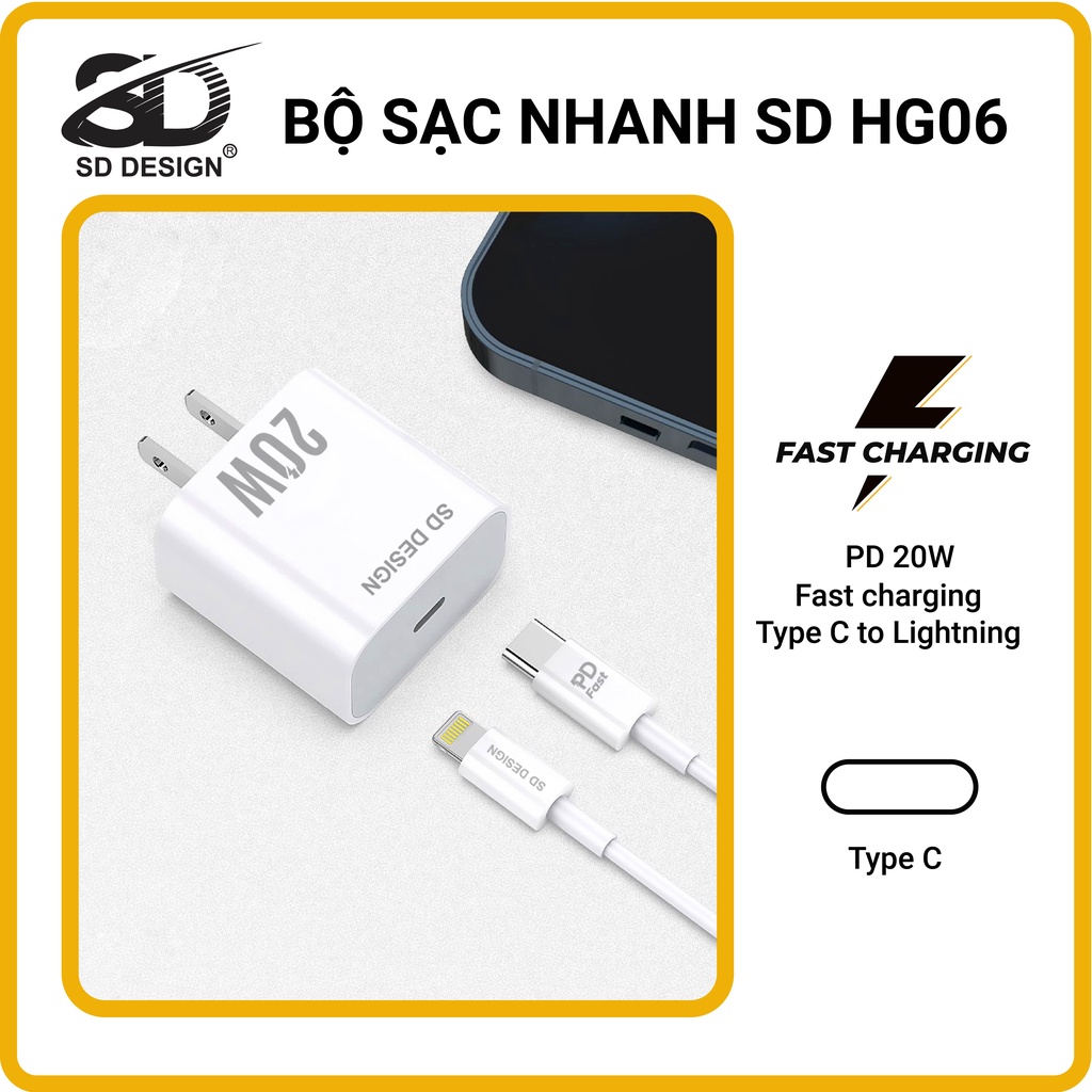 Bộ Củ Cáp Sạc Nhanh 20W chính hãng SD DESIGN HG 06 sạc ổn định an toàn cho điện thoại ip 6 đến 13 pro max