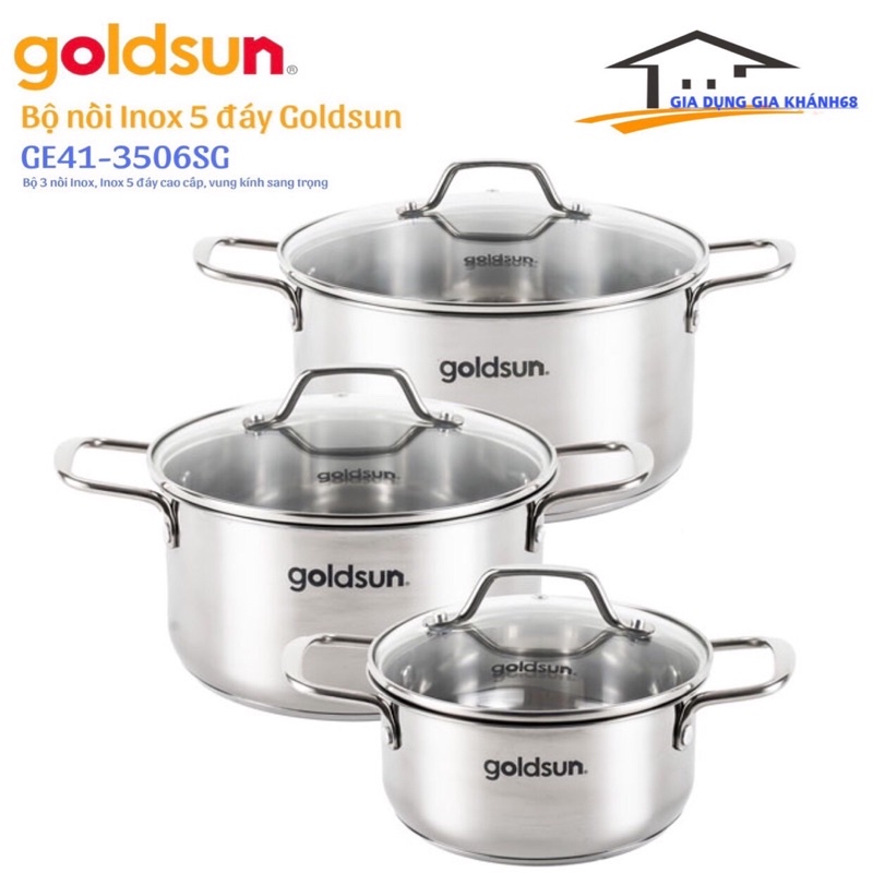 Bộ nồi inox 5 đáy Goldsun GE41-3506SG-Đáy Từ- DÙNG CHO TẤT CẢ LOẠI BẾP- HÀNG CHÍNH HÃNG