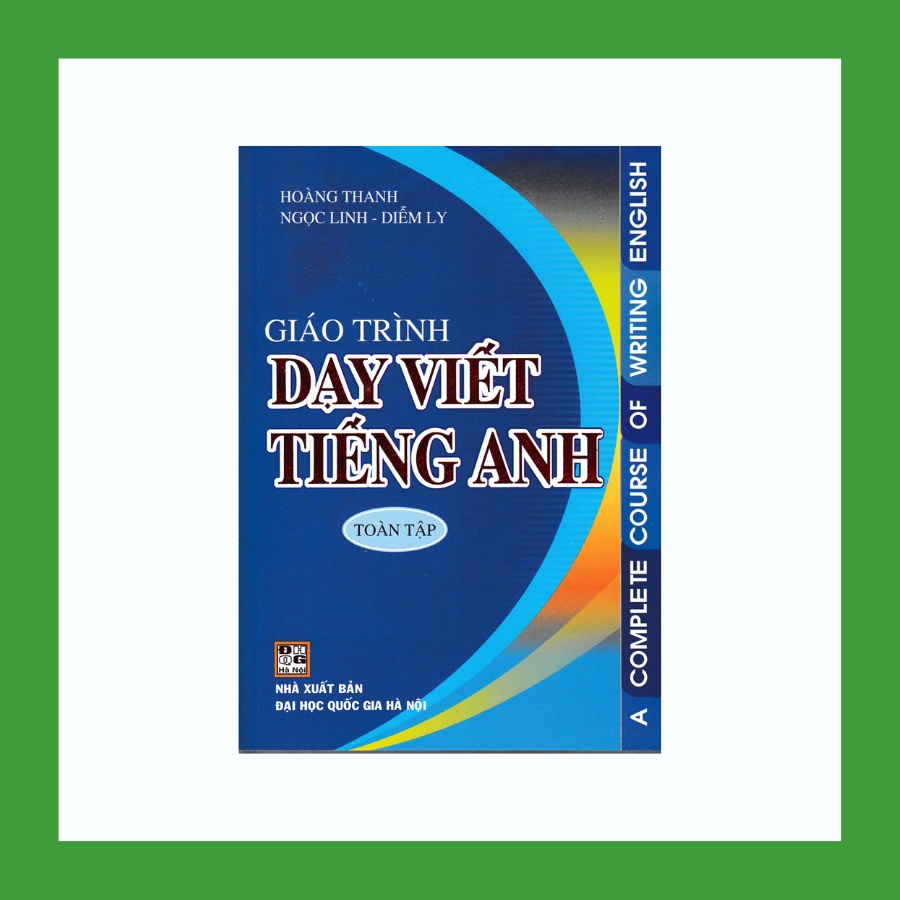 Sách - Giáo Trình Dạy Viết Tiếng Anh Toàn Tập