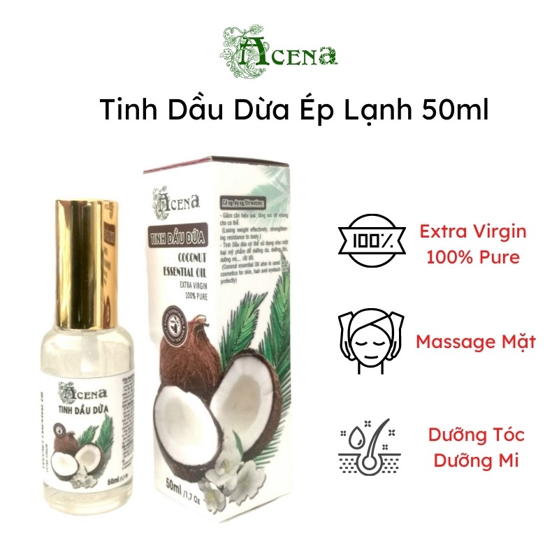 Tinh Dầu Dừa Nguyên Chất Ép Lạnh ACENA 50ml Dưỡng Ẩm Da, Dưỡng Dài Mi, Massage Mặt - Massage Baby