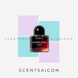 -𝑺𝒄𝒆𝒏𝒕𝒔𝒂𝒊𝒈𝒐𝒏- Nước hoa Byredo Casablanca Lily 10ml