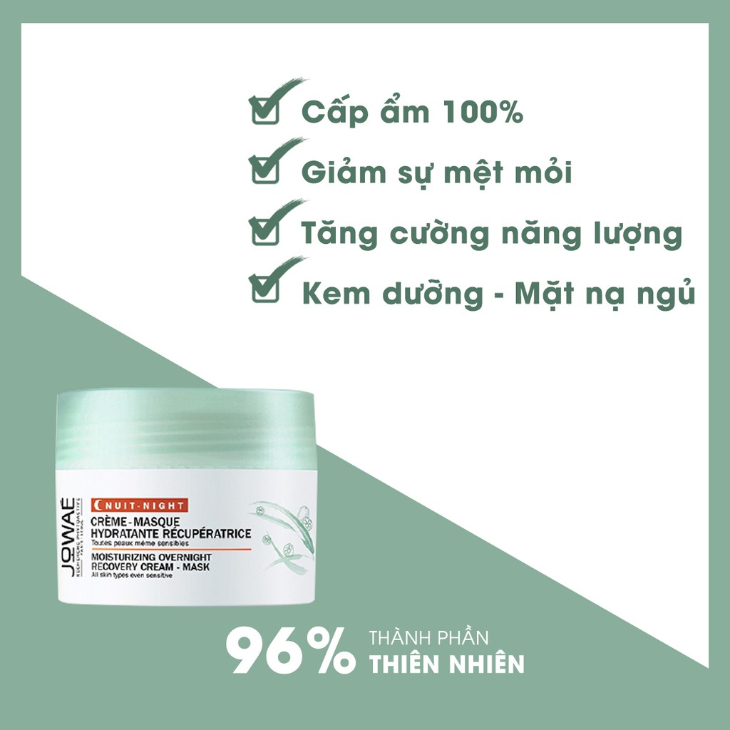 Mặt Nạ Ngủ JOWAE Cấp Ẩm Giảm Mệt Mỏi Tăng Cường Năng Lượng Cho Da - Mỹ Phẩm Thiên Nhiên Nhập Khẩu Pháp 40ml