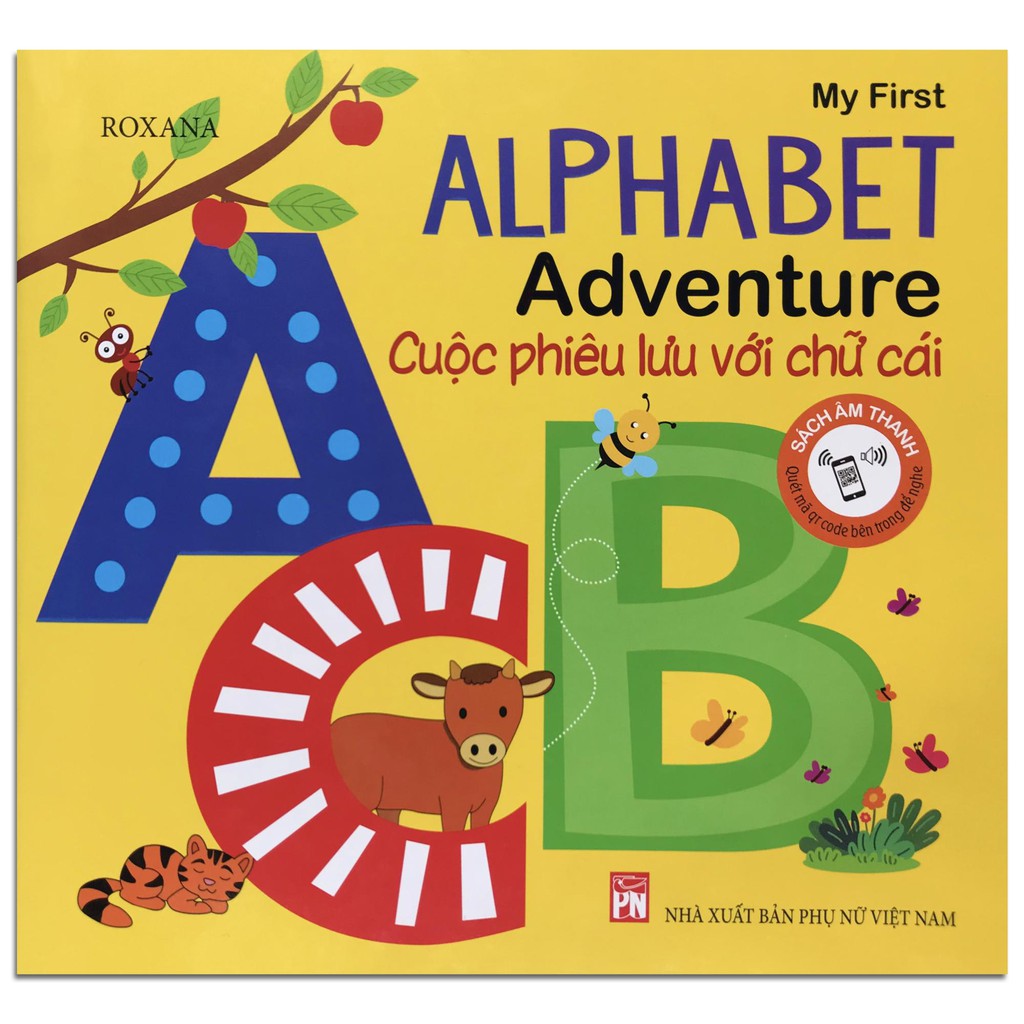 Sách - My First Alphabet Adventure - Cuộc Phiêu Lưu Với Chữ Cái