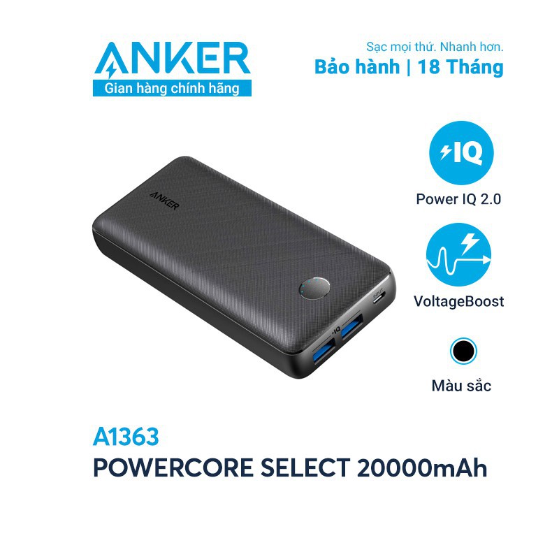 Pin Dự Phòng 20000 mAh Anker A1363 PowerCore Select cho iPhone iPad Samsung Oppo Xiaomi IP 7 8 Plus X Xs Max 11 12 Pro