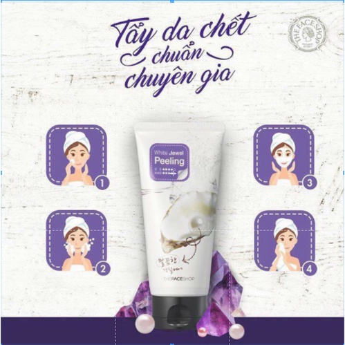 TẨY DA CHẾT  THE FACE SHOP Tẩy Da Chết Ngọc Trai - White Jewel PeelingThe Face Shop Smart Peeling 120ml