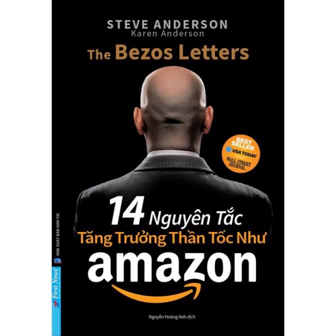 Sách - 14 Nguyên Tắc Tăng Trưởng Thần Tốc Như Amazon - First News