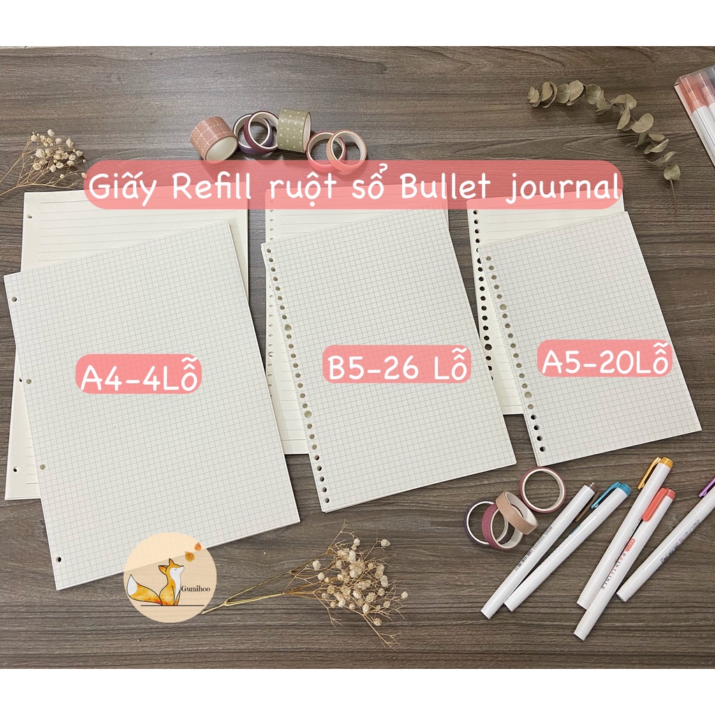 Giấy Refill A4/A5/B5-4/20/26 Lỗ Ruột Sổ Còng Bullet Journal Sổ Planner (120 Trang)