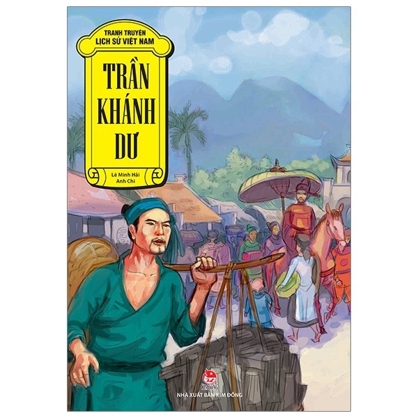 Sách - Tranh Truyện Lịch Sử Việt Nam: Trần Khánh Dư