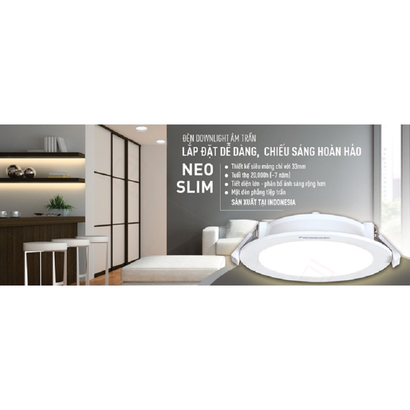 ĐÈN LED DOWNLIGHT PANASONIC 6W - 9W - 12W - 15W - 18W NEO SLIM