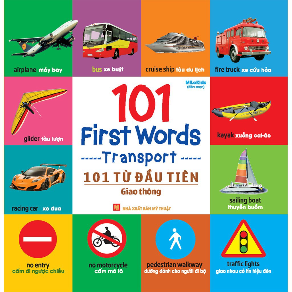 Sách - 101 First Words - Transport (101 Từ Đầu Tiên - Giao Thông - Song Ngữ Anh Việt) ml