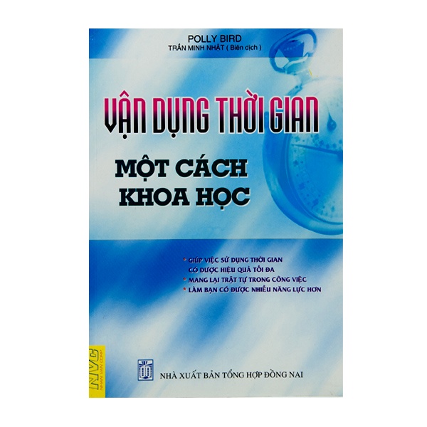 Sách - Vận Dụng Thời Gian Một Cách Khoa Học - 8935072836511