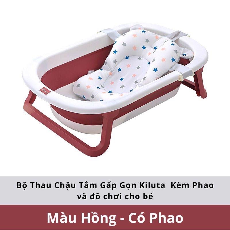 [HCM-GIÁ TỐT] Thau tắm gấp gọn Kiluta cho bé kèm phao