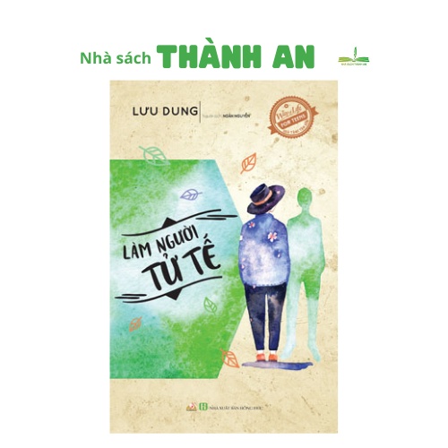 Sách - Làm Người Tử Tế