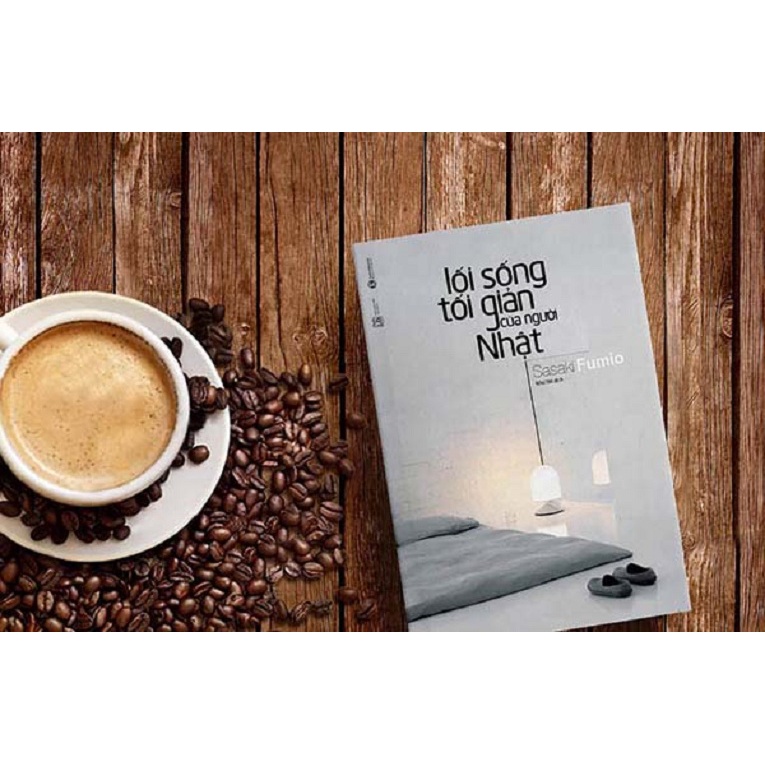 Sách - Lối Sống Tối Giản Của Người Nhật (Tái Bản 2021)