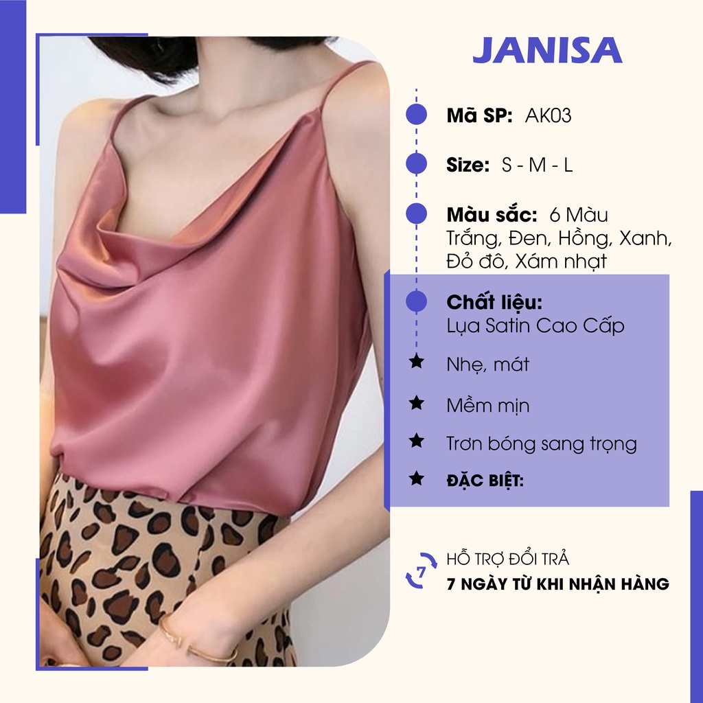 Áo hai dây nữ lụa satin kiểu cổ đổ hàn quốc đẹp dễ thương bigsize JANISA AK03 | BigBuy360 - bigbuy360.vn