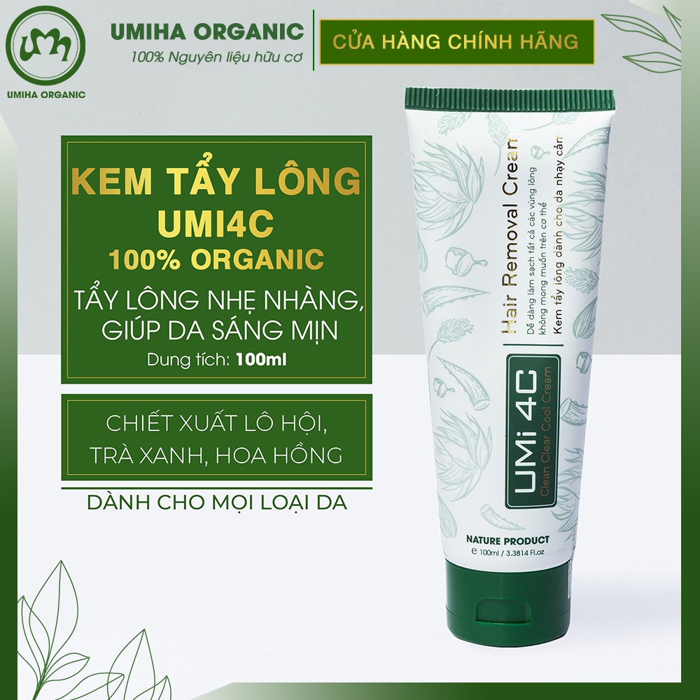 Kem tẩy lông Umi 4C (100ml) dùng tẩy lông Vùng kín, Bikini, Nách, Chân, Tay, Bụng, Ngực tại nhà an toàn cho da nhạy cảm
