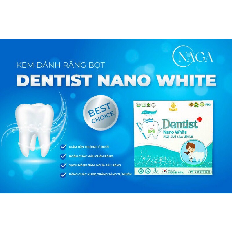 KEM ĐÁNH RĂNG TẠO BỌT DENTIST NANO WHITE HỘP 3 LỌ 150ML GIÚP NGỪA SÂU RĂNG, BONG MẢNG BÁM, SẠCH RĂNG MIỆNG.p