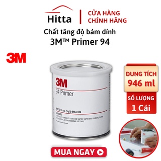 3M Primer 94 chất tăng độ bám dính 946ml