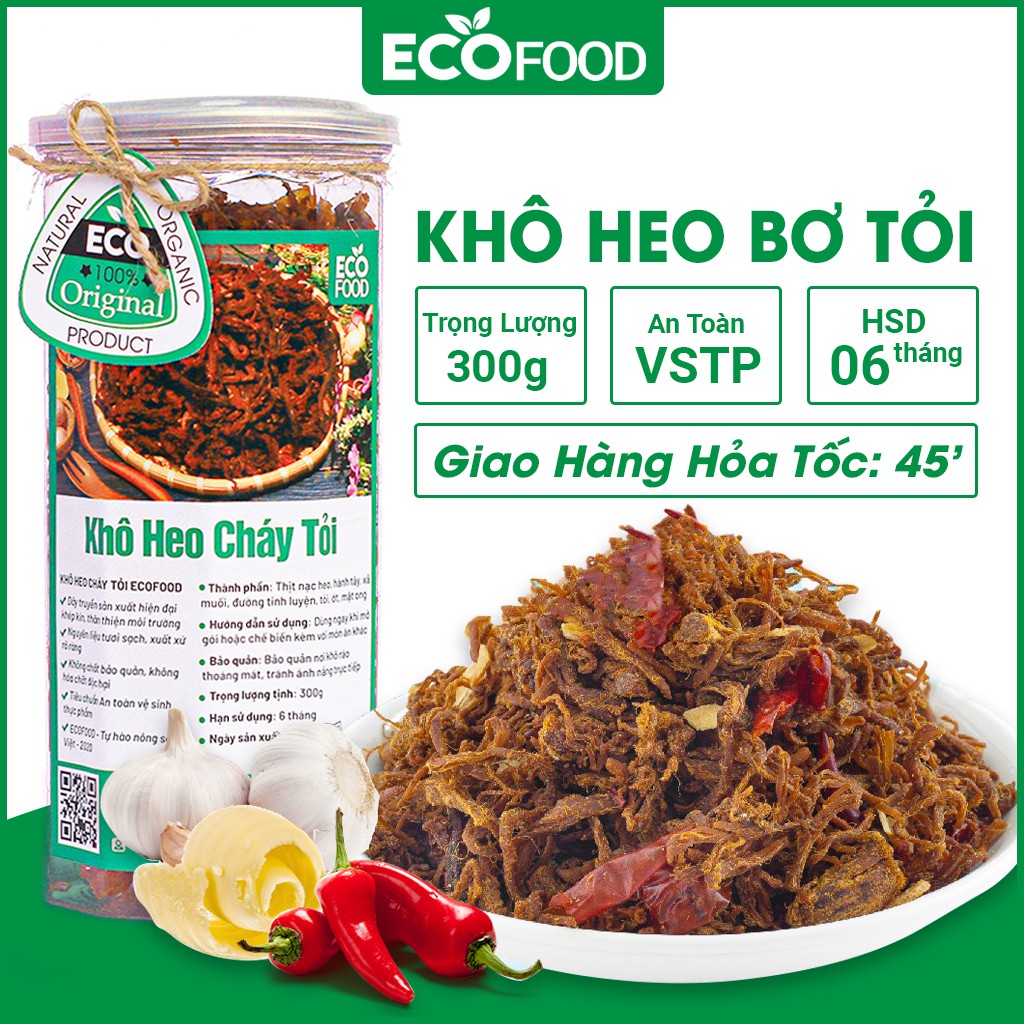 Khô heo cháy tỏi ecofood 300g, heo khô cháy tỏi loại 1 đồ ăn vặt Việt Nam an toàn vệ sinh thực phẩm
