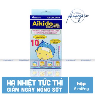 [ Chính Hãng ] Miếng dán chườm lạnh, hạ sốt nhanh Aikido Gel Cool Patch(1 Hộp 6 miếng)