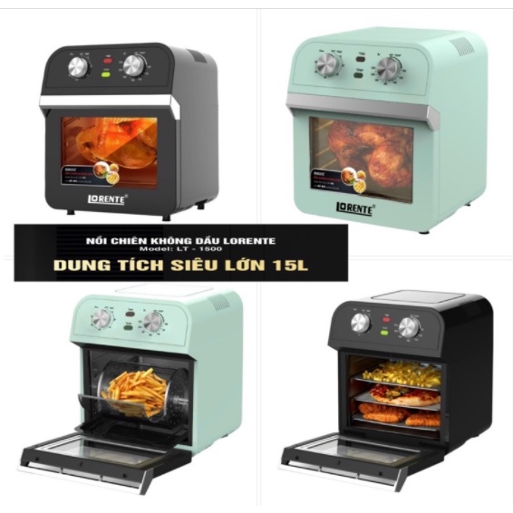 Nồi chiên Không dầu kiêm Lò nướng đa năng 15L, Lorente LT1500 - Hàng Chính hãng, Bảo hành 12 tháng