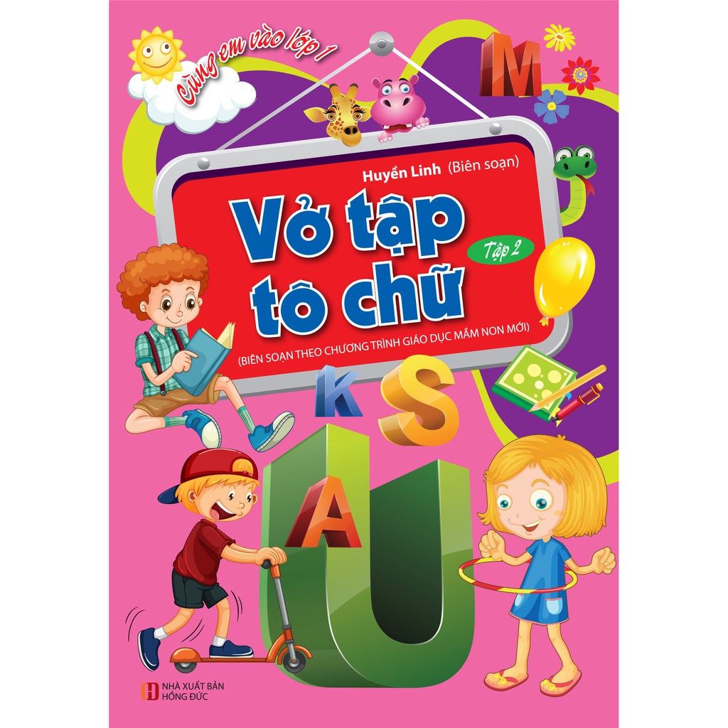 Sách - Cùng Em Vào Lớp 1 - Vở Tập Tô Chữ Tập 2