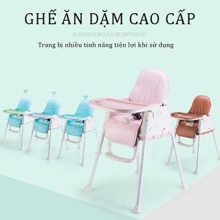 Ghế ăn dặm cao cấp có 3 chế độ, tiện lợi có thể gấp gọn dành cho bé từ 6 tháng