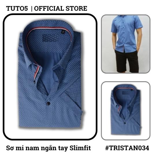 Áo sơ mi ngắn tay nam TUTO5 Menswear công sở chất đẹp Slim Fit Short Sleeve Premium Shirt chống nhăn, mát mẻ TRISTAN031