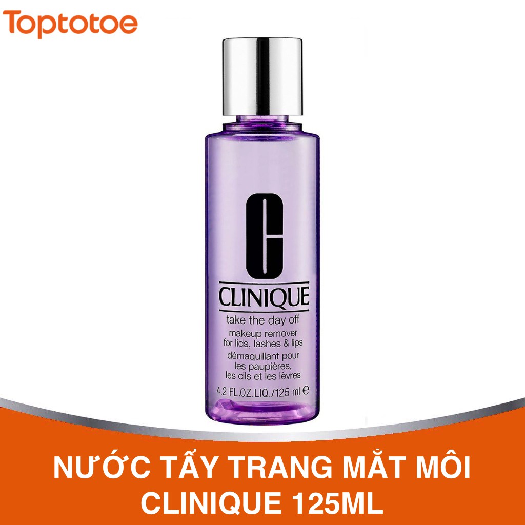 Nước tẩy trang cho mắt và môi Clinique Take the Day Off Makeup Remover 125ml