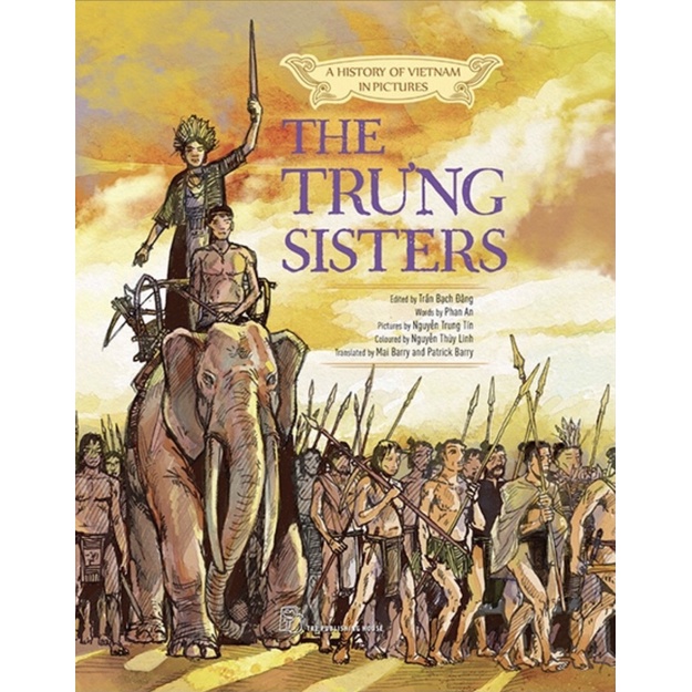 Sách - A History Of Viet Nam In Pictures. The Trung Sisters (In Colour)