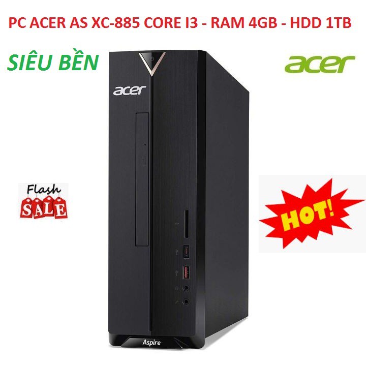 PC Acer AS XC-885 Chip Core i3 - 8100 | Ram 4GB | HDD 1TB Chính Hãng Xuất Sắc