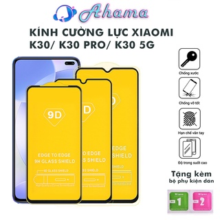 Kính Cường Lực Xiaomi K30 K30 Pro K30 5G Full Màn độ bền cao choogns trầy xước rơi vỡ màn hình tặng kèm khăn lau