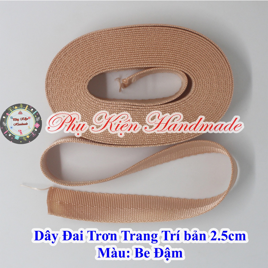 Dây đai trơn trang trí bản 2.5cm (15k/mét)