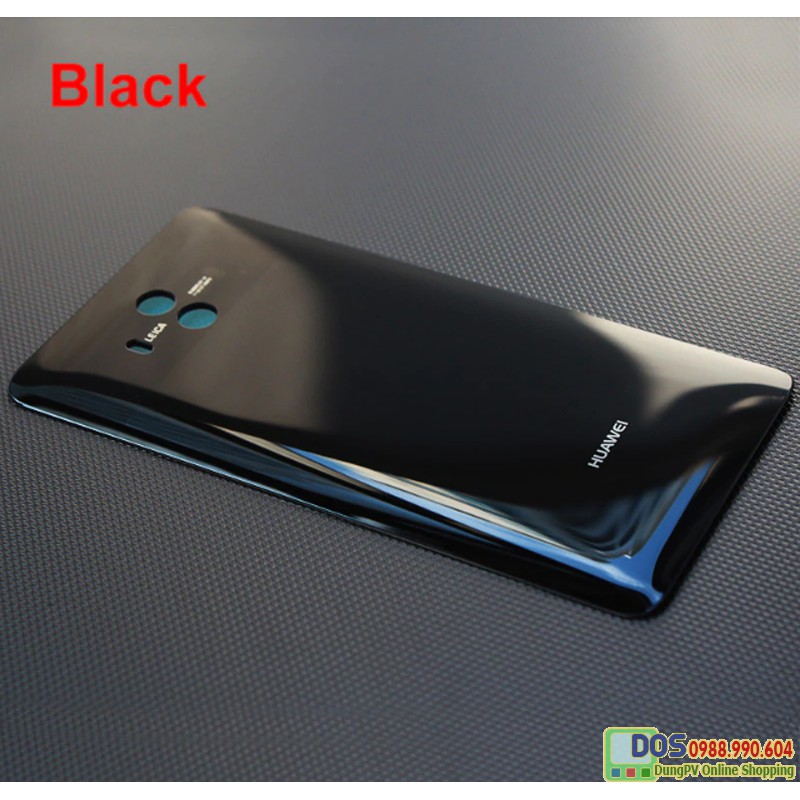 NẮP LƯNG HUAWEI MATE 10 KÍNH, THAY MẶT LƯNG HUAWEI MATE 10 PRO MIỄN PHÍ CÔNG THAY