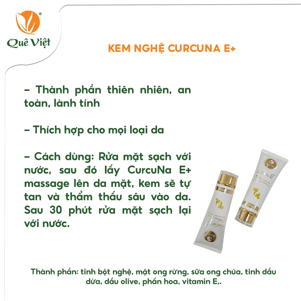 Kem nghệ CurcuNa E+ 100ml chiết xuất từ thiên nhiên làm mờ các vết thâm, nám, tàn nhang, ngăn ngừa mụn - Quê Việt